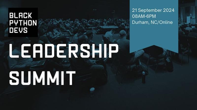 Black Python Devs Leadership Summit 2024