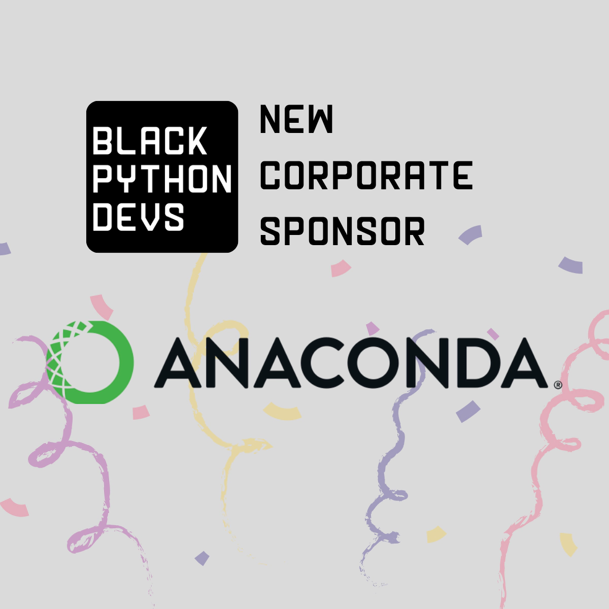 Anaconda is now a corporate sponsor of Black Python Devs