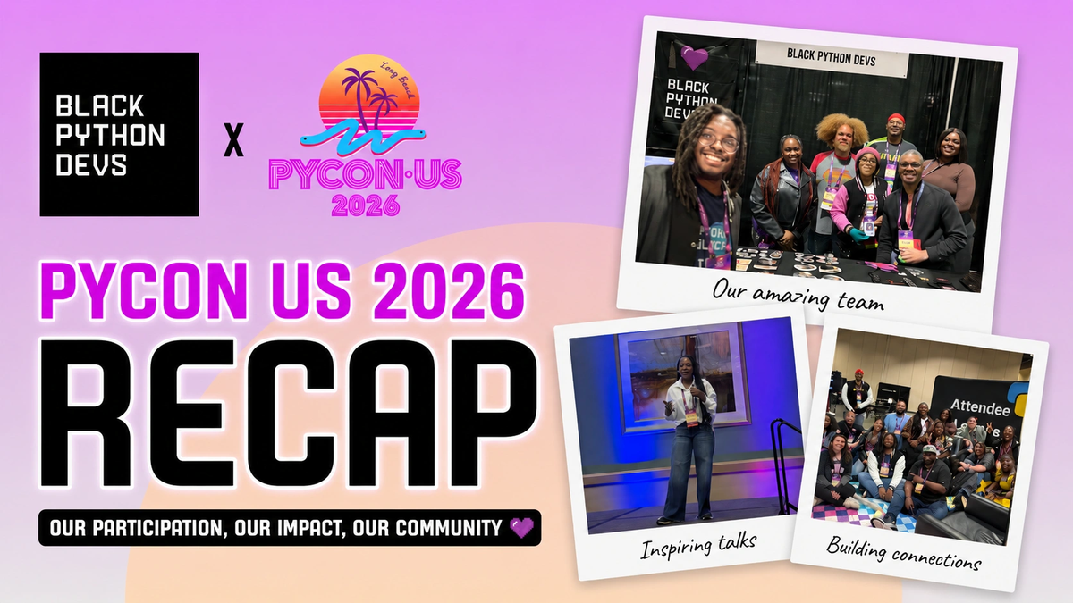 PyCon US 2026 Recap 💛🐍